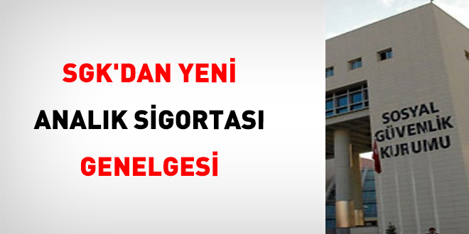 SGK'dan yeni analık sigortası genelgesi