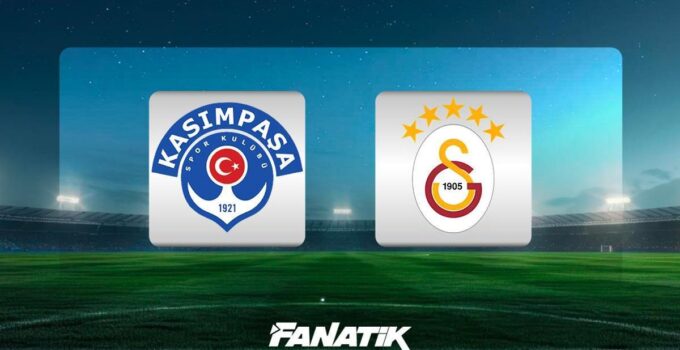 CANLI| Kasımpaşa – Galatasaray maçı ne zaman, saat kaçta, hangi kanalda? (Muhtemel 11’ler)