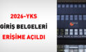 2026-YKS Giriş Belgeleri Erişime Açıldı