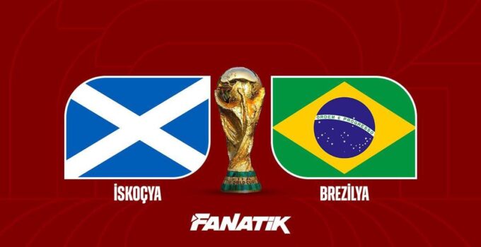 İskoçya – Brezilya maçı ne zaman, saat kaçta, hangi kanalda? (Dünya Kupası C Grubu)