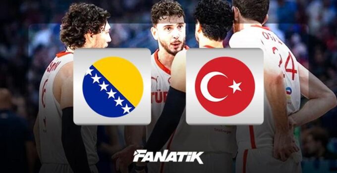 12 Dev Adam Dünya Kupası Elemeleri 🏀Bosna Hersek-Türkiye basketbol maçı ne zaman, saat kaçta, hangi kanalda canlı yayınlanacak?