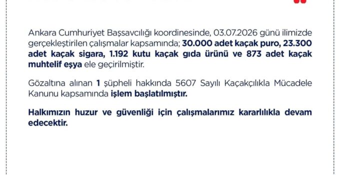 Ankara’da kaçakçılık operasyonu: 30 bin adet kaçak puro ele geçirildi