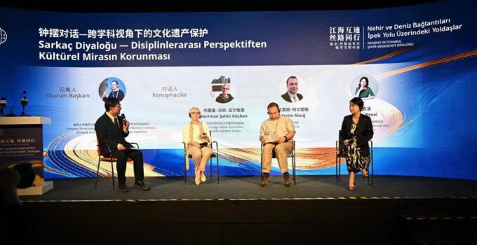 Nanjing-İstanbul Şehir Medeniyeti Diyaloğu İstanbul’da Düzenlendi