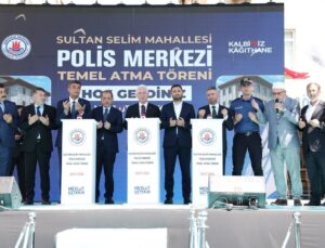 Sultan Selim Polis Merkezi’nin Temeli Atıldı: Modern ve Donanımlı Hizmet Binası