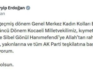 Erdoğan’dan Azize Sibel Gönül için taziye mesajı
