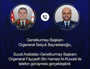 Genelkurmay Başkanları Telefon Görüşmesi Yaptı