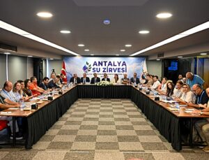 Antalya’da tarımda ve turizmde su yönetimi değerlendirildi