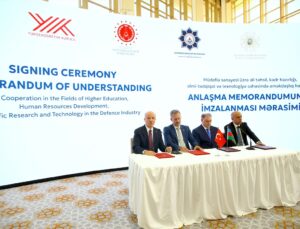 Azerbaycan ve Türkiye arasında savunma sanayisinde eğitim ve teknoloji işbirliği mutabakatı