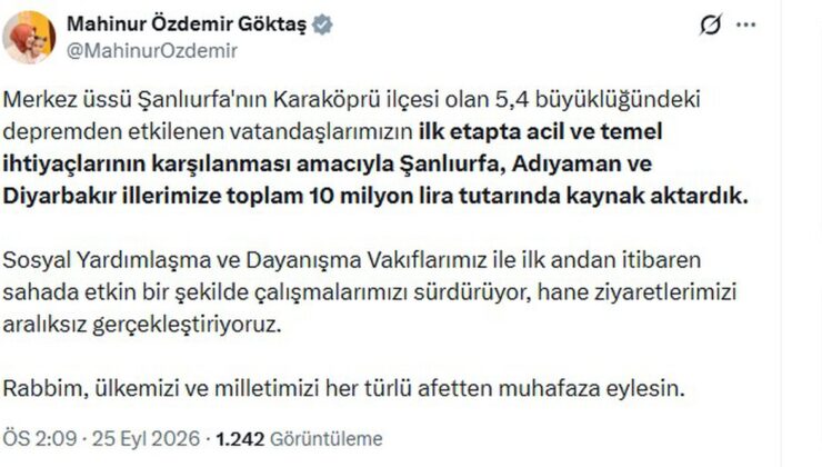 Bakan Göktaş, Şanlıurfa depremi için 10 milyon lira aktarıldığını açıkladı