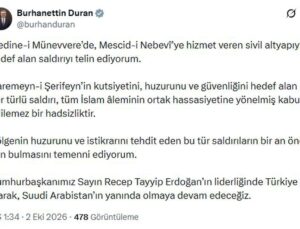 İletişim Başkanı Duran: Medine-i Münevvere’de sivil altyapıyı hedef alan saldırıyı telin ediyorum